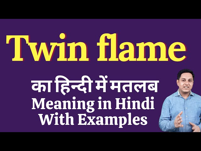 twin flame meaning in hindi - Hình 3