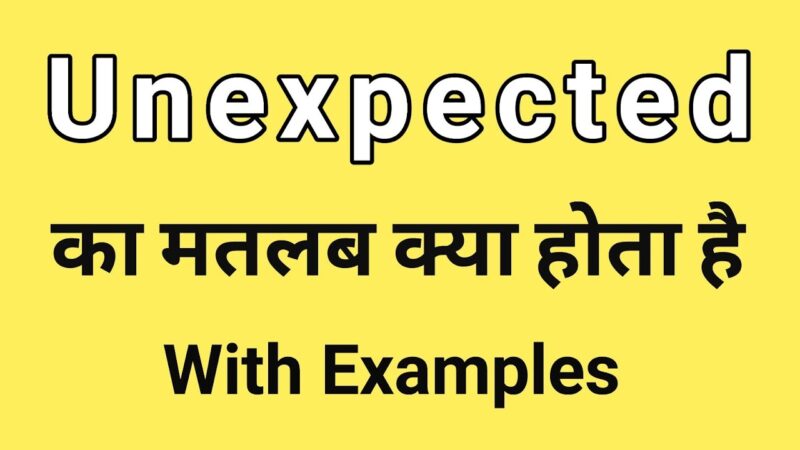 unexpected meaning in hindi - Hình 3
