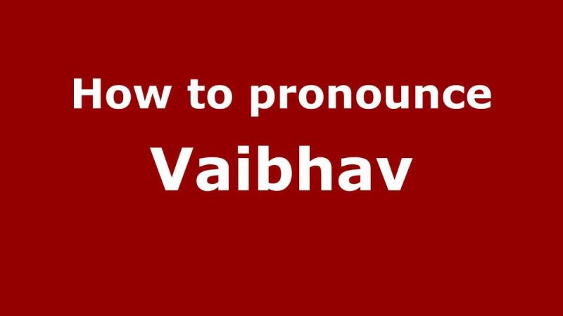 वैभव नाम का अंक ज्योतिष और राशि चक्र पर प्रभाव