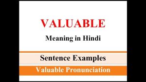 valuable meaning in hindi 1