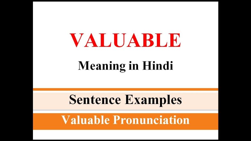 valuable meaning in hindi 1