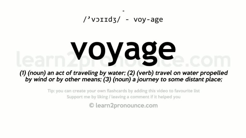 Voyage Meaning In Hindi: यात्रा, विचारण और कल्पना - खोज, समाधान 8 यात्रा का अर्थ (Voyage Meaning): परिभाषा और अवधारणा (परिभाषा और अवधारणा)