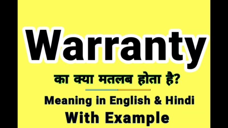 वारंटी के लाभ: क्यों यह आपके लिए महत्वपूर्ण है (Warranty ke labh: Kyon yeh aapke liye mahatvpurn hai)