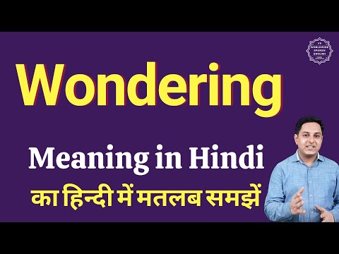 wondering meaning in hindi - Hình 3